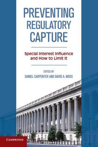 Boek Preventing Regulatory Capture Daniel CarpenterDavid A. Moss