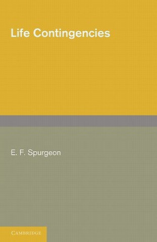 Carte Life Contingencies E. F. Spurgeon