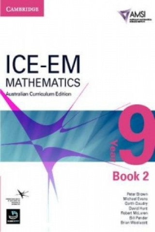 Knjiga ICE-EM Mathematics Australian Curriculum Edition Year 9 Book 2 Peter BrownMichael EvansGarth GaudryDavid Hunt