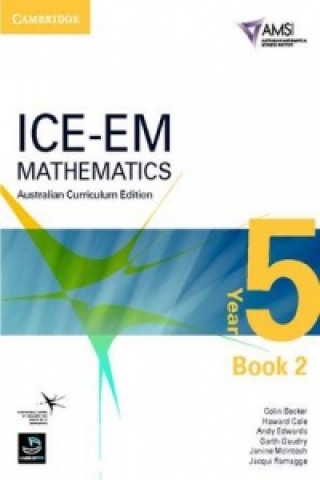 Carte ICE-EM Mathematics Australian Curriculum Edition Year 5 Book 2 Colin BeckerHoward ColeAndy EdwardsGarth Gaudry