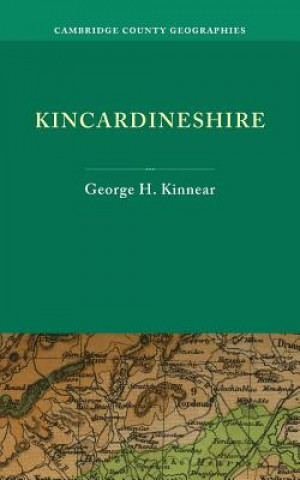 Knjiga Kincardineshire George H. Kinnear