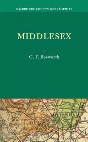 Carte Middlesex G. F. Bosworth