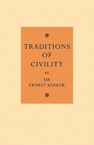 Książka Traditions of Civility Ernest Barker