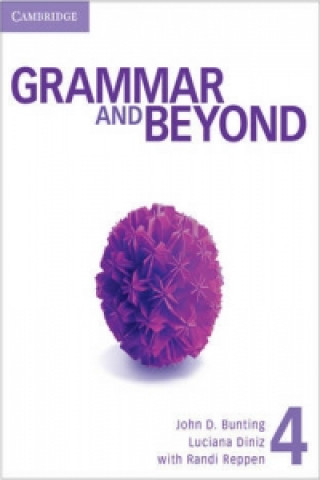 Carte Grammar and Beyond Level 4 Student's Book and Workbook Laurie BlassJohn D. BuntingBarbara DenmanLuciana Diniz
