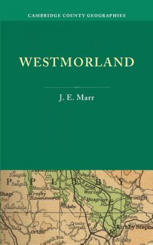 Carte Westmorland J. E. Marr