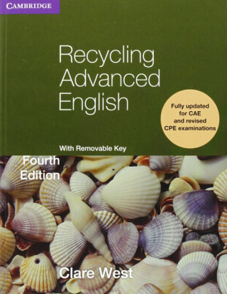 Könyv Recycling Advanced English Student's Book Clare West