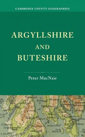 Buch Argyllshire and Buteshire Peter MacNair