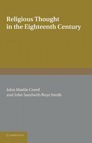 Kniha Religious Thought in the Eighteenth Century John Martin CreedJohn Sandwith Boys Smith