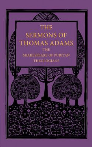 Książka Sermons of Thomas Adams Thomas AdamsJohn Brown