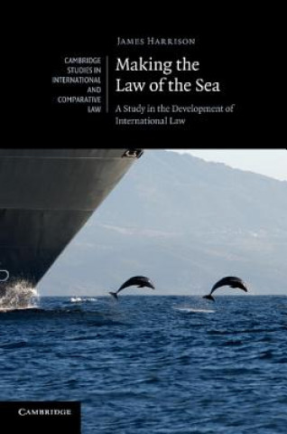 Książka Making the Law of the Sea James Harrison