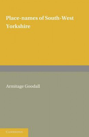 Knjiga Place Names of South West Yorkshire Armitage Goodall