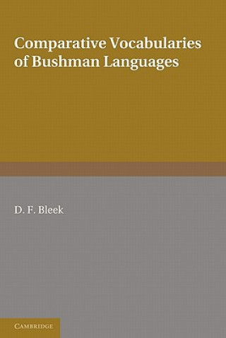 Boek Comparative Vocabularies of Bushman Languages D. F. Bleek