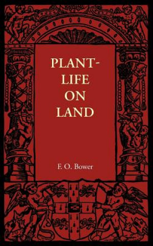 Carte Plant-Life on Land F. O. Bower
