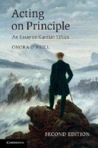 Kniha Acting on Principle Onora O`Neill