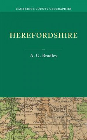 Carte Herefordshire A. G. Bradley