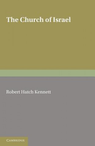 Libro Church of Israel Robert Hatch KennettS. A. Cook