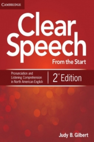 Kniha Clear Speech from the Start Level 1 Student's Book Judy B. Gilbert