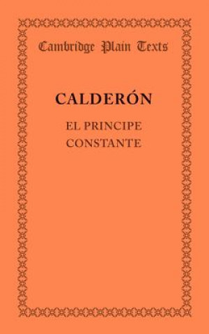 Buch El principe constante Pedro Calderón de la Barca