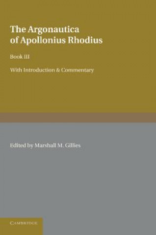 Kniha Argonautica of Apollonius Rhodius Marshall M. Gillies