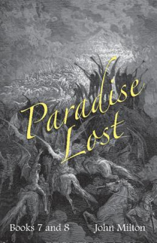 Könyv Milton's Paradise Lost John MiltonA. W. Verity