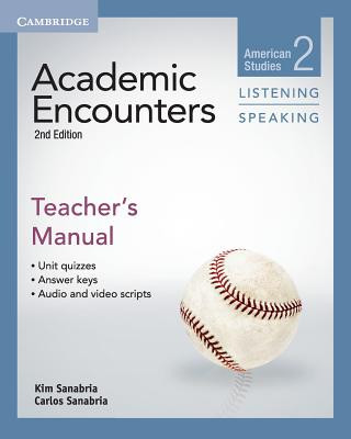 Kniha Academic Encounters Level 2 Teacher's Manual Listening and Speaking Kim SanabriaCarlos SanabriaBernard Seal