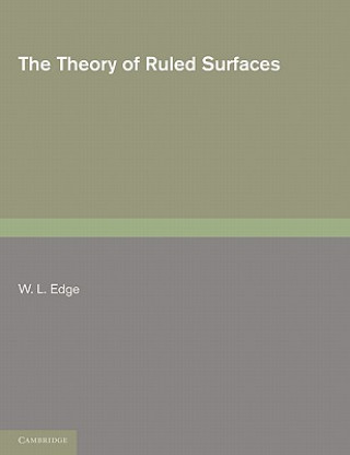 Kniha Theory of Ruled Surfaces W. L. Edge