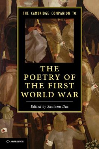 Könyv Cambridge Companion to the Poetry of the First World War Santanu Das