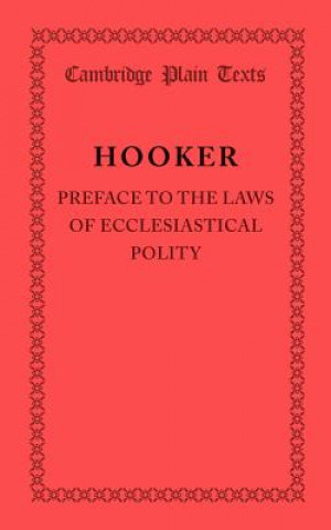 Könyv Preface to the Laws of Ecclesiastical Polity Richard Hooker