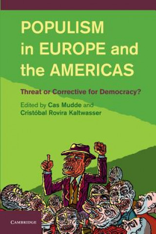 Könyv Populism in Europe and the Americas Cas MuddeCristóbal Rovira Kaltwasser