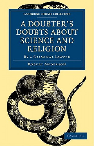 Carte Doubter's Doubts about Science and Religion Robert Anderson