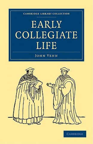 Carte Early Collegiate Life John Venn