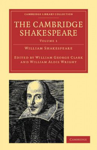 Książka Cambridge Shakespeare William ShakespeareWilliam George ClarkWilliam Aldis Wright