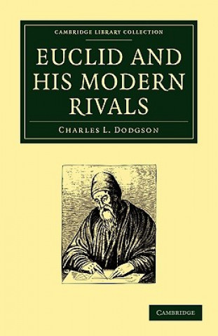 Kniha Euclid and His Modern Rivals Charles L. Dodgson