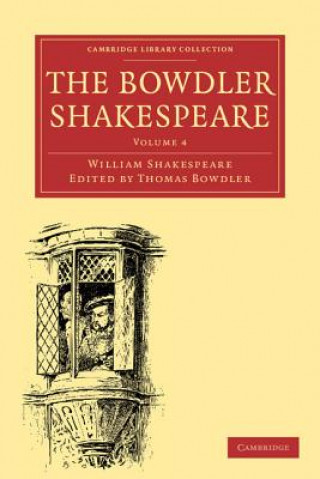 Könyv Bowdler Shakespeare William ShakespeareThomas Bowdler