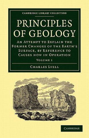 Kniha Principles of Geology Charles Lyell