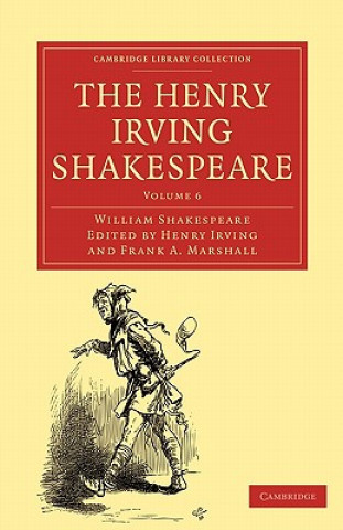 Kniha Henry Irving Shakespeare William ShakespeareHenry IrvingFrank A. Marshall