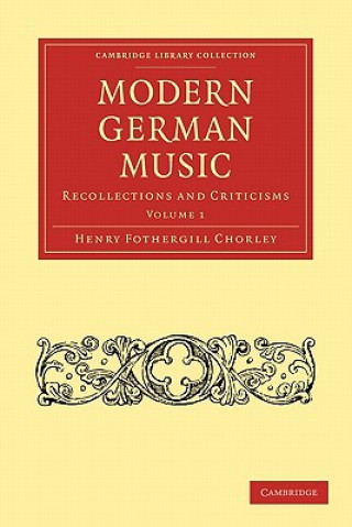 Książka Modern German Music Henry Fothergill Chorley