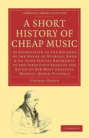 Knjiga Short History of Cheap Music George Grove