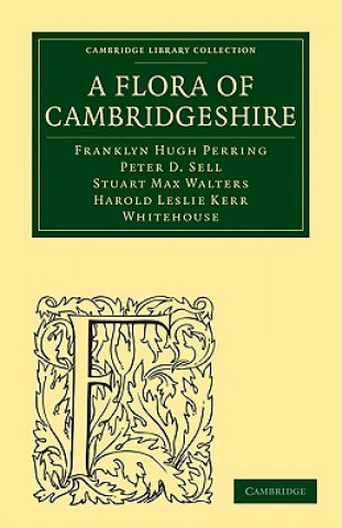 Carte Flora of Cambridgeshire Franklyn Hugh PerringPeter D. SellStuart Max WaltersHarold Leslie Kerr Whitehouse