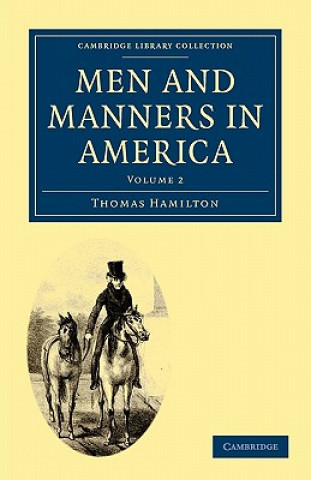 Knjiga Men and Manners in America Thomas Hamilton