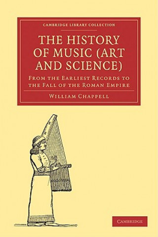 Carte History of Music (Art and Science) William Chappell