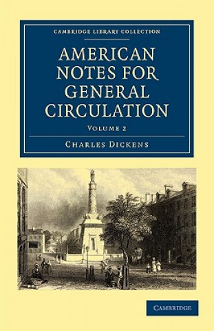 Kniha American Notes for General Circulation Charles Dickens