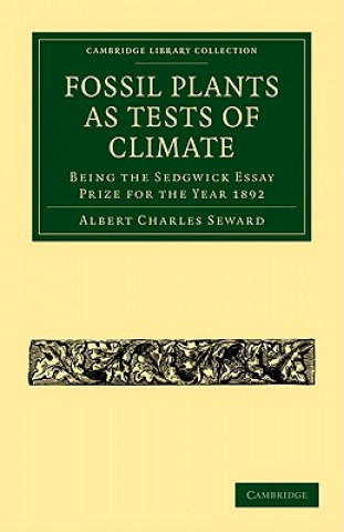 Książka Fossil Plants as Tests of Climate Albert Charles Seward