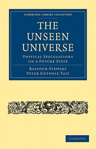 Carte Unseen Universe Balfour Stewart