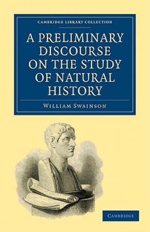 Libro Preliminary Discourse on the Study of Natural History William Swainson