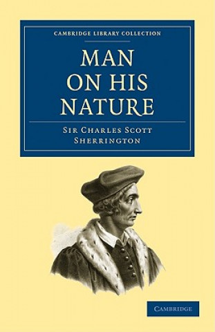 Könyv Man on his Nature Charles Scott