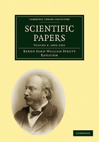 Książka Scientific Papers John William Strutt