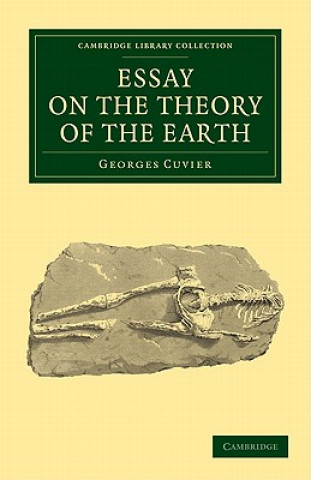 Carte Essay on the Theory of the Earth Georges CuvierRobert Kerr