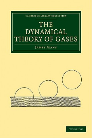 Книга Dynamical Theory of Gases James Jeans