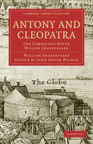 Carte Antony and Cleopatra William ShakespeareJohn Dover Wilson